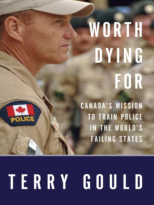Title details for Worth Dying For by Terry Gould - Available